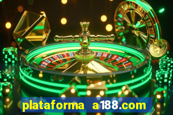 plataforma a188.com paga mesmo